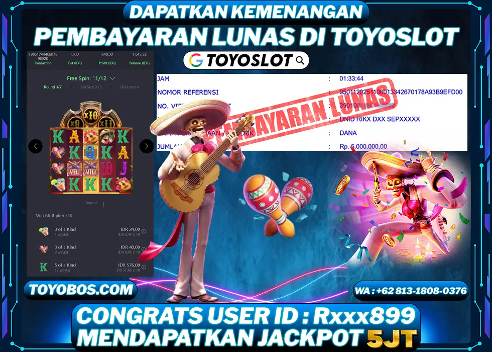TOYOSLOT - BUKTI KEMENANGAN Wild Bandito Rp5,000,000,- LUNAS